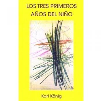Los Tres Primeros Años Del Niño