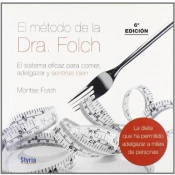 Metodo De La Doctora Folch 6ｦ Ed - Montse Folch