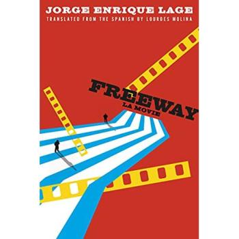 FREEWAY: La Movie