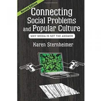 Connecting Social Problems and Popular Culture: Why Media is Not the Answer