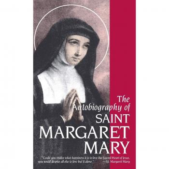 Saint Margaret Mary Alacoque's Autobiography: A Spiritual Journey of Devotion and Revelations