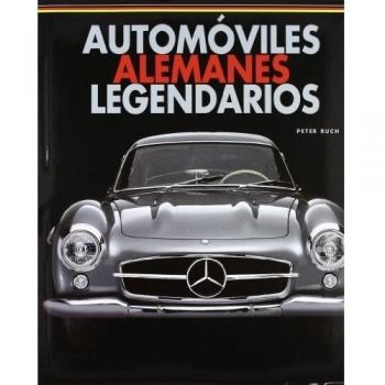 Automoviles alemanes legendarios