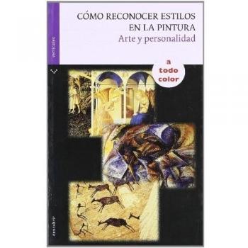 Cómo reconocer estilos en la pintura: Arte y personalidad