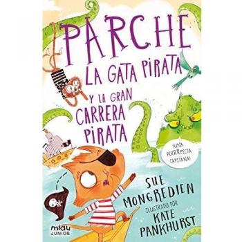 Parche la gata pirata y la gran carrera pirata