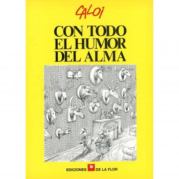 Con todo el humor del alma