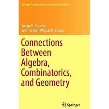 Connections Between Algebra, Combinatorics, and Geometry