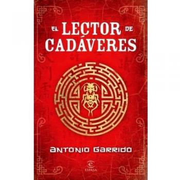 El lector de cadáveres - Antonio Garrido