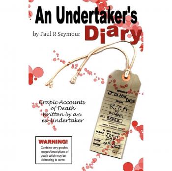 Mortuary Insights: An Undertaker's Diary for Embracing Death