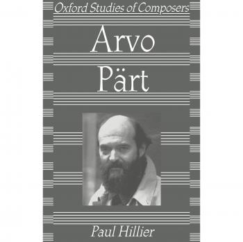 Estudio sobre Arvo Pärt: Análisis de Compositor (Colección Oxford)