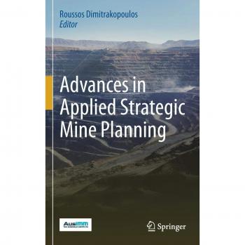 Advances in Applied Strategic Mine Planning