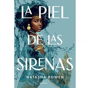 La piel de las sirenas (Infinita Plus