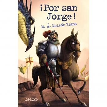 ¡Por san Jorge!