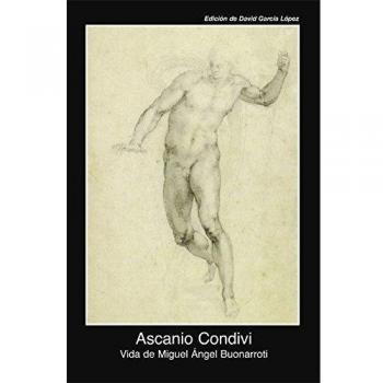 Vida de Miguel Ángel Buonarroti: 23