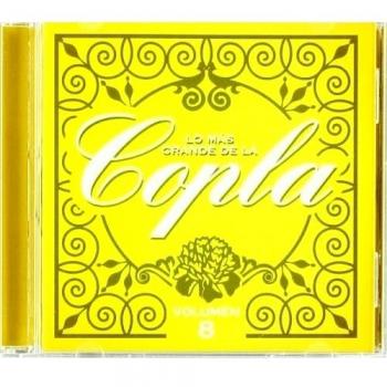 Lo Mas Grande De La Copla Vol.8