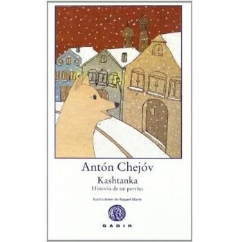 Kashtanka: Historia de un perrito - Chejov Anton
