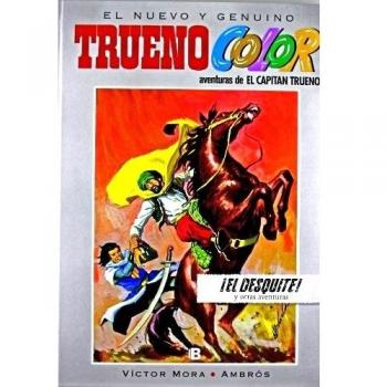 ¡El desquite! Y otras aventuras de El Capitán Trueno
