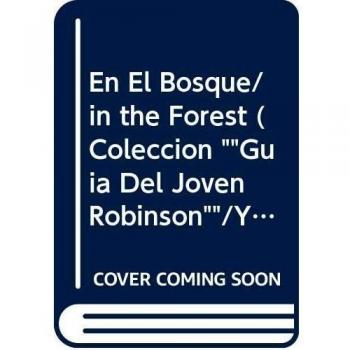 Guia del joven robinson en el bosque