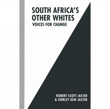 South Africa's Other Whites: Voices for Change