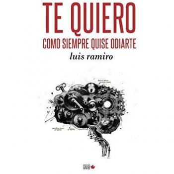 Te quiero como siempre quise odiarte