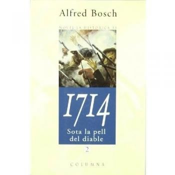 1714.: Sota la pell del diable