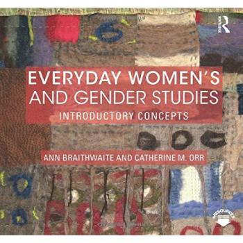 Everyday Women's and Gender Studies Textbook by Orr & Catherine - Routledge N.Y. Edition