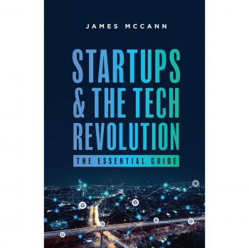 Guía Esencial de Startups y la Revolución Tecnológica - Edición en Tapa Blanda