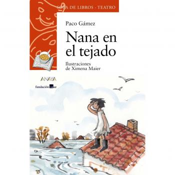 Nana en el tejado - Gámez, Paco