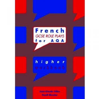 French GCSE Role Plays for AQA Higher Workbook Pack of 10