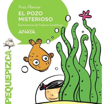El pozo misterioso - Ana Alonso