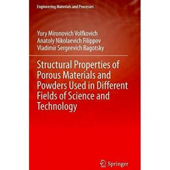Structural Properties of Porous Materials and Powders Used in Different Fields of Science and Technology