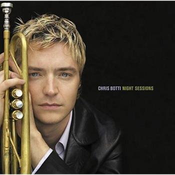 Night Sessions - Chris Botti