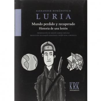 Mundo perdido y recuperado. Historia de una lesión
