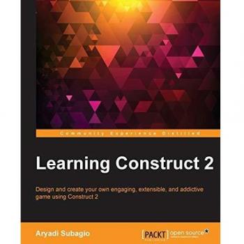 Construct 2 Mastery Guide: English Edition