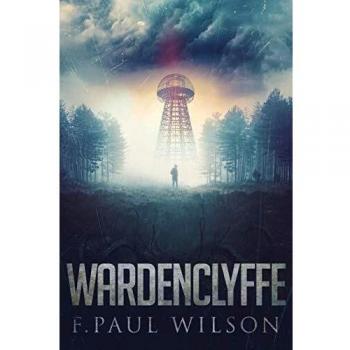 Wardenclyffe: A Sci-Fi Thriller Novel by F. Paul Wilson