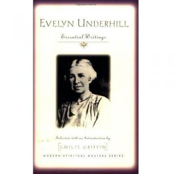 Evelyn Underhill: Essential Writings