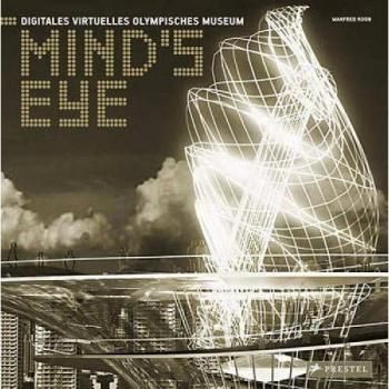 Mind's Eye: Virtual Olympic Museum: A Digital Virtual Olympic Museum