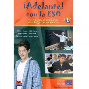 ¡Adelante! Con La ESO. Niveles A1 Y A2. 1º ESO - Libro 1: !!Adelante Con LA Eso! - Libro 1: 0000