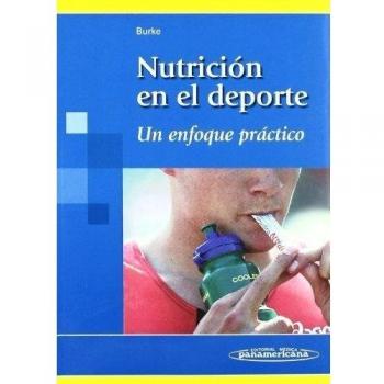 Nutrición en el deporte: Un enfoque práctico