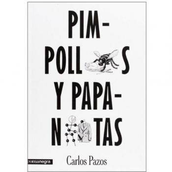 Pimpollos Y Papanatas