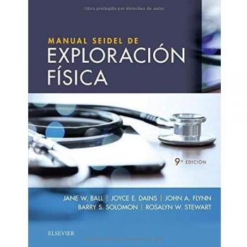 Manual Seidel de exploración física - 9ª edición