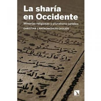 La sharía en Occidente: Minorías religiosas y pluralismo jurídico: 814