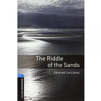 Oxford Bookworms Library Level 5: The Riddle of the Sands - 1,800 Word Vocabulary Edition