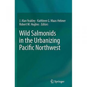 Wild Salmonids in the Urbanizing Pacific Northwest