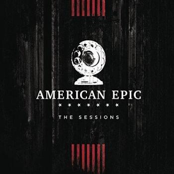 American Epic: The Sessions