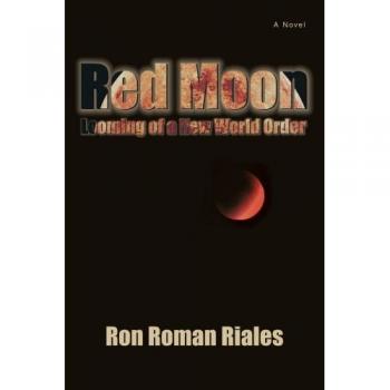 Luna Roja: La Emergencia de un Nuevo Orden Mundial (Edición en Rústica)