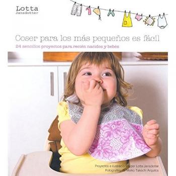 Coser para los más pequeños es fácil - Lotta Jansdotter
