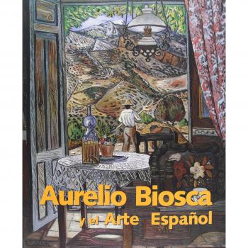 Aurelio Biosca y el arte español
