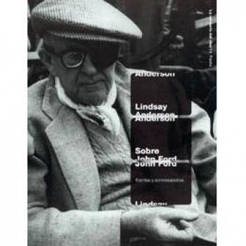 Sobre John Ford: Escritos y conversaciones
