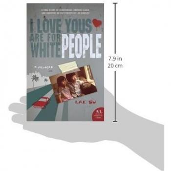 I Love Yous Are for White People: A Memoir by Lac Su - Cultural Reflection and Personal Journey