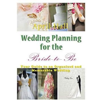 Guía de Planificación de Bodas para la Novia: Tu Manual para una Boda Organizada y Memorable